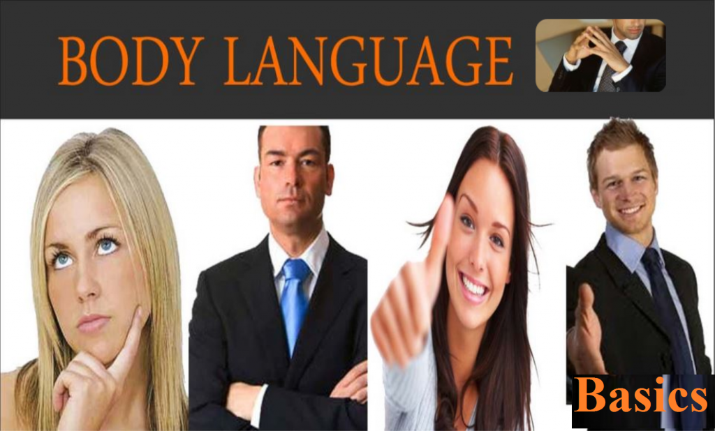 Body Language Basics - Devyani Patel